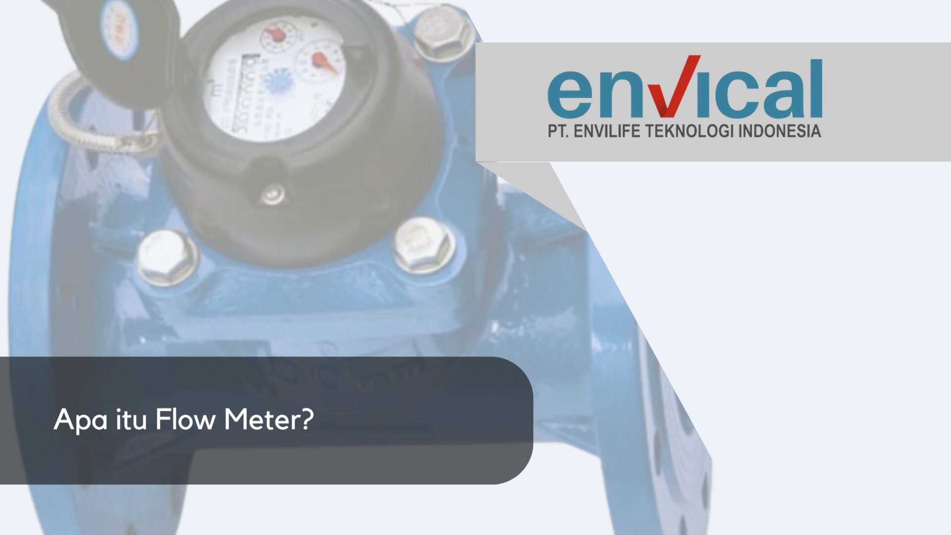 Flow Meter Pengertian, Fungsi, dan Cara Kerjanya ENVICAL